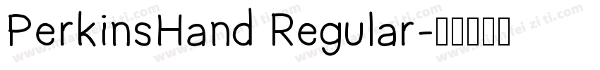PerkinsHand Regular字体转换